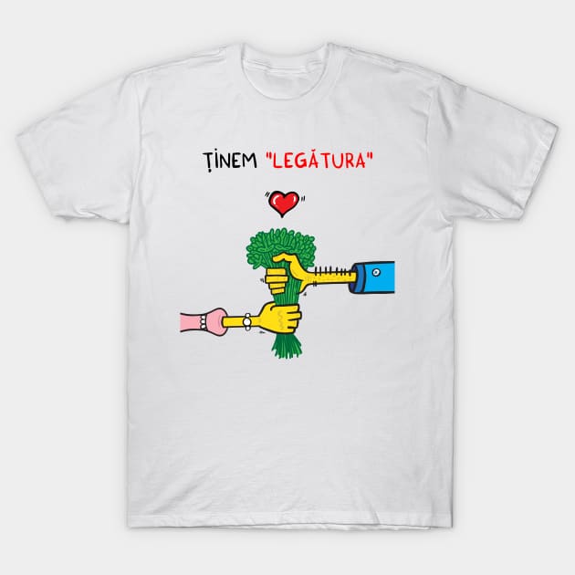 Tinem legatura (de Valentine's day) T-Shirt by adrianserghie